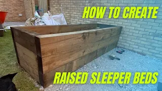 HOW TO INSTALL SLEEPER RAISED BEDS