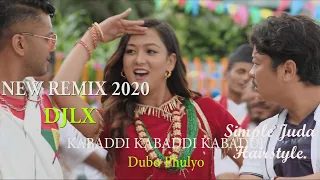 Dubo Phulyo || New Remix Song 2020 || DJLX || Kabaddi Kabaddi Kabaddi Nepali Movie Song