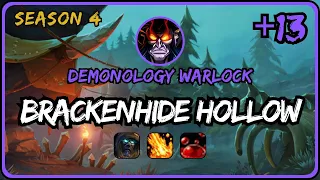 Brackenhide Hollow +13 | S4 Week 5 (Tyrannical, Volcanic, Sanguine) | Demonology Warlock