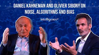 Daniel Kahneman and Olivier Sibony on Noise, Algorithms and Bias