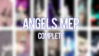 Angels MEP • Gacha Life [ COMPLETE ]