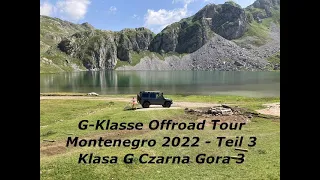 Campingbox zerfällt einfach! Offroad Abenteuer Montenegro mit Hund- 2022 Teil 3 Klasa G Czarna Gora3
