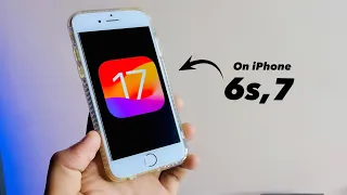 Get ios 17 on iPhone 6s,7🔥 || How to install ios 17 on iPhone 6s,7,7+