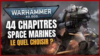 Les CHAPITRES Space Marines Pas Connus (CODEX V10)  - Histoire Analyse Warhammer 40k