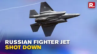 Ukraine Shoots Down Russian Fighter Jet In Kharkiv As Russia-Ukraine War Deepens