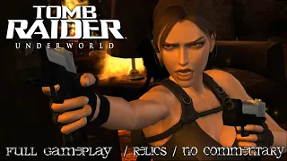 Tomb Raider Underworld : Full Walkthrough / Relics / No Commentary