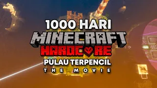 1000 HARI MINECRAFT HARDCORE DI PULAU TERPENCIL THE MOVIE ( FULL MOVIE 0 - 1000 )