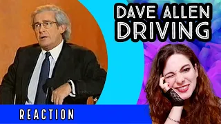 DAVE ALLEN - Driving - REACTION!