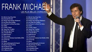 Les Plus Belles Chanson de Frank Michael - Frank Michael Full Album