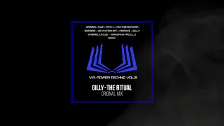 GILLY - The Ritual (Original Mix) - [  VA Power Techno VOL.2 ] [PREVIEW]