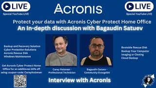 LIVE: Interview with Acronis - Cyber Protect Home Office - YouTube Exclusive