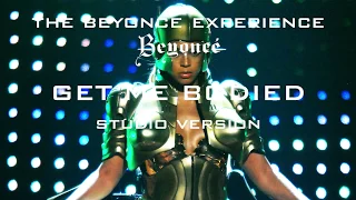 Beyoncé - Get Me Bodied (The Beyoncé Experience Studio Version)