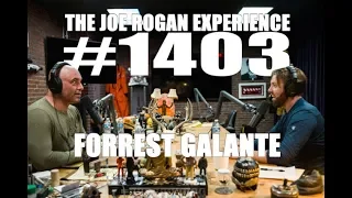 Joe Rogan Experience #1403 - Forrest Galante