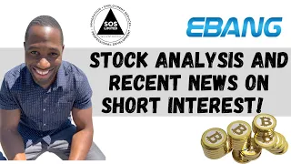 SOS Stock (SOS) & EBON (EBANG) | Technical Analysis | Short Interest Update | Plus Big Announcement!