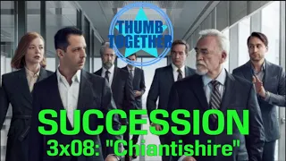 SUCCESSION 3x08: "Chiantishire" Review