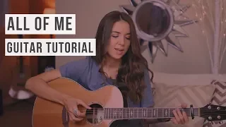 All of Me - John Legend // Guitar Tutorial (Easy chords, strumming & fingerpicking)