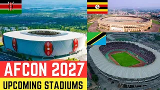 Approved & Upcoming AFCON 2027 Stadiums in East Africa | Kenya vs Uganda vs Tanzania