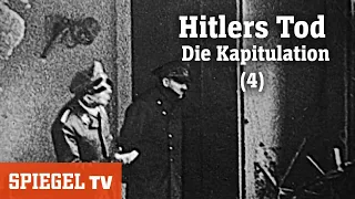 Hitlers Tod (4): Die Kapitulation | SPIEGEL TV