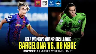 Barcelona vs. HB Køge | Partido entero de la jornada 6 de la UEFA Women’s Champions League