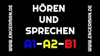 Hören und Sprechen #1 | A1-A2-B1 | mit Untertiteln