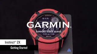 Garmin Support | Instinct® 2X | Getting Started