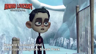 Howard Lovecraft and the Frozen Kingdom | Sneak Peek