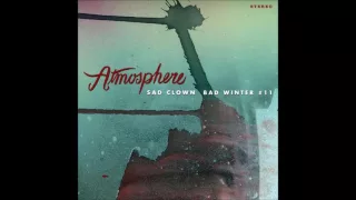 Atmosphere - Sad Clown Bad Winter #11 (Side 2) - 2007 - 33 RPM