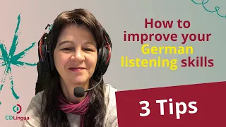 3 Tips of how to improve your German listening skills | essential German skills for all levels