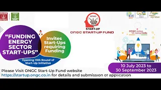 13th Round of ONGC Startup Fund , 2023