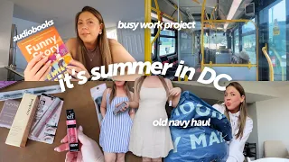 week in my life in DC: old navy & target haul, summer fridays, work routine, new perfumes etc.