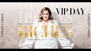 VIP DAY • Riches 2023 with Kathleen Cameron