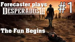 Desperados 3 [Episode 1] The Fun Begins