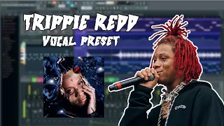 How to Sound Like TRIPPIE REDD - "Action" Vocal Effect - FL Studio