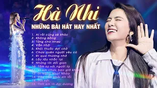 Tuyển Chọn 15 Bài Hát Hay Nhất Của Hà Nhi - Ai Rồi Cũng Sẽ Khác, Vẫn Nhớ,... | Playlist Hà Nhi Cover