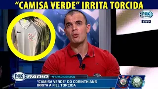 VEJA A "CAMISA VERDE" DO CORINTHIANS IRRITA TORCIDA