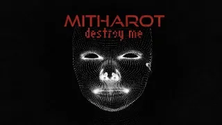 Mitharot - Destroy Me (Mr.Kitty Cover)