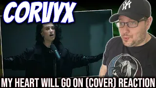 FIRST TIME HEARING CORVYX! "MY HEART WILL GO ON" (CELINE DION COVER) REACTION!