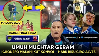 UMUH MUCHTAR GERAM❗Gelud Dilaga Persib🔹Igbonefo Malah ikut Konvoi🔹Haru Biru Ciro Alves Buka Suara