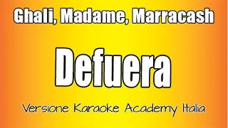 DRD -  DEFUERA ft  Ghali, Madame, Marracash (Versione Karaoke Academy Italia)