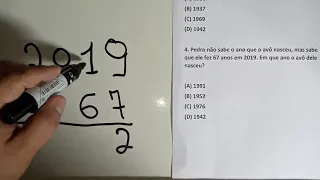 Resolução da questão 04 - Calculando o ano de nascimento.