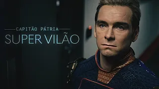 (The Boys) Capitão Pátria | Super Vilão