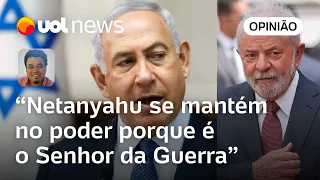 Fala de Lula aumenta pressão sobre Israel; Netanyahu se mantém porque é senhor da guerra | Sakamoto