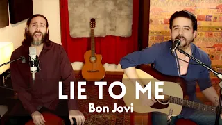Bon Jovi - Lie to Me(Acoustic Cover) #bonjovi #acoustic #lietome
