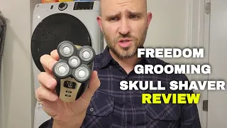 Freedom Grooming Electric Head Shaver Review After 6 Months