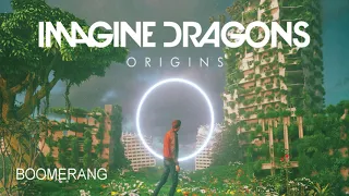 Imagine Dragons - Boomerang