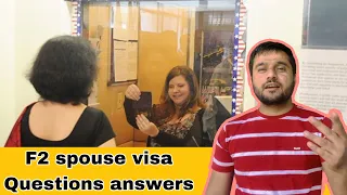 F2 visa interview questions answers