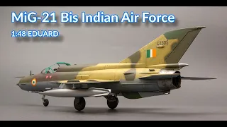 Mikoyan Gurevich MiG-21 BIS INDIAN AIR FORCE 1/48 EDUARD Full Video Build