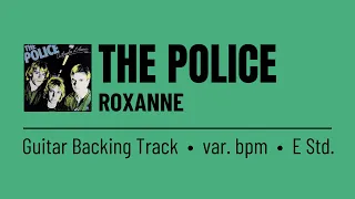 The Police - Roxanne (Guitar Backing Track | Studio Version | NO VOCALS)