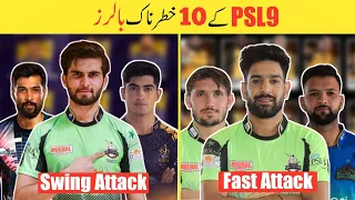 Top 10 Best Bowlers of PSL 9 || Dangerous Bowlers in PSL 2024