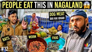 Naga People Eat This in Nagaland | Kohima Local Market | Nagaland Tour